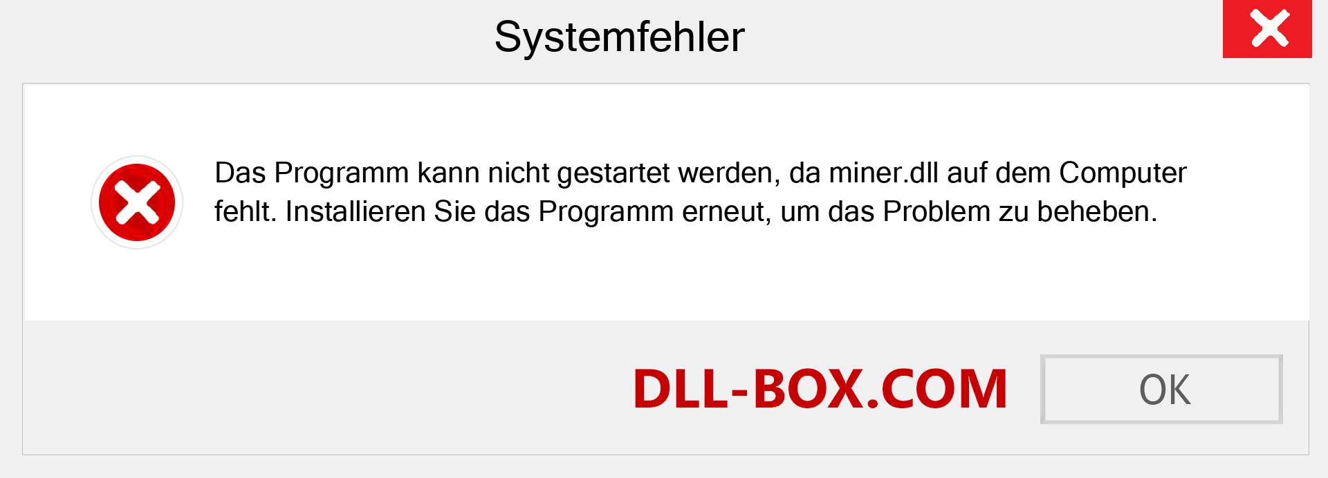 miner.dll-Datei fehlt?. Download für Windows 7, 8, 10 - Fix miner dll Missing Error unter Windows, Fotos, Bildern