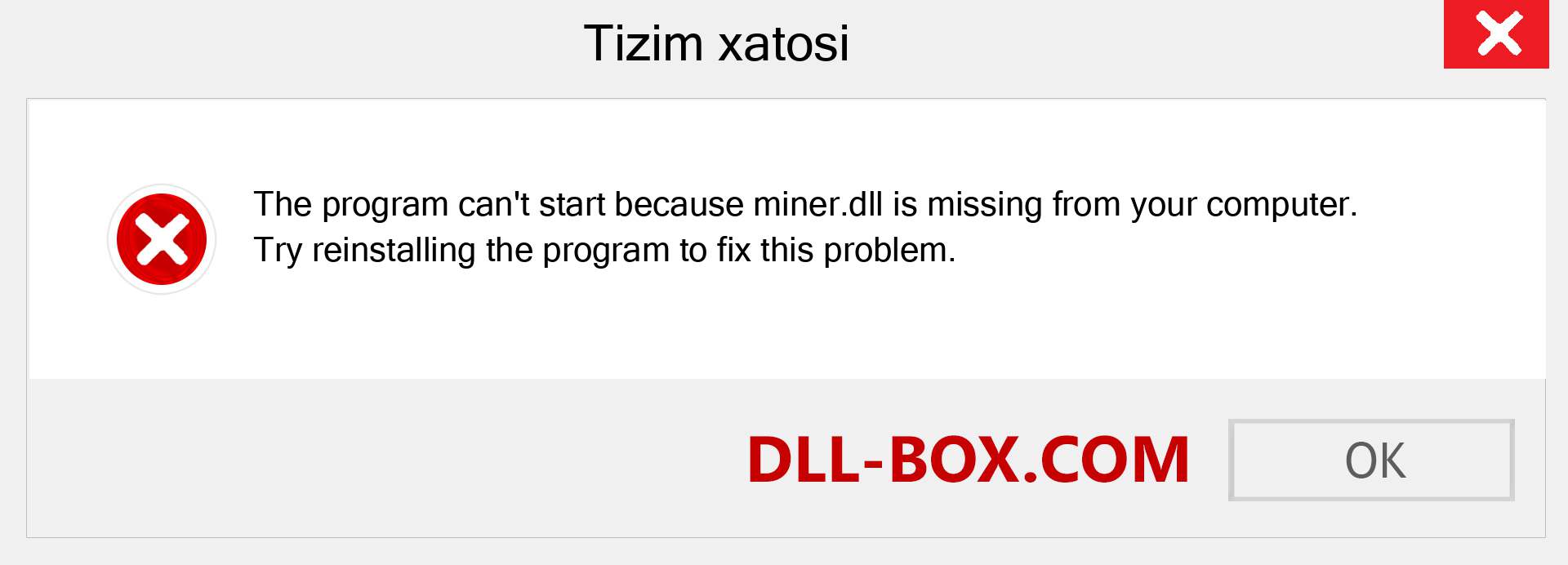 miner.dll fayli yo'qolganmi?. Windows 7, 8, 10 uchun yuklab olish - Windowsda miner dll etishmayotgan xatoni tuzating, rasmlar, rasmlar